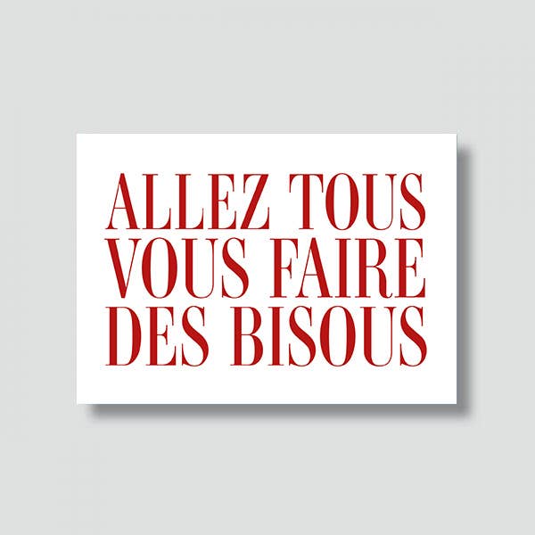 Carte "Love" : Allez tous...bisous (avec enveloppe)