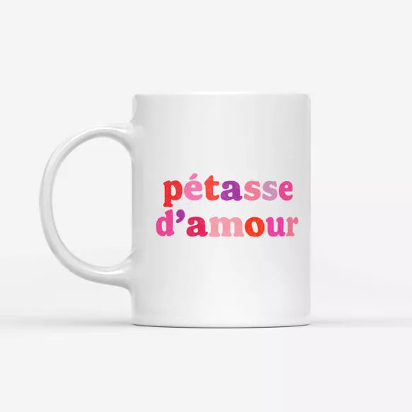 MUG - PETASSE D'AMOUR - THOMAS G.