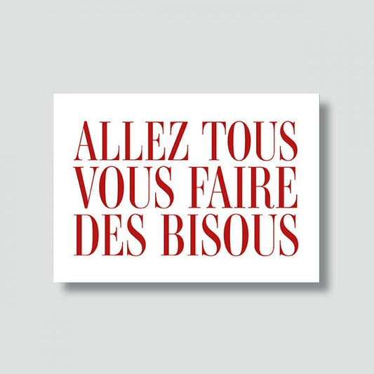 Carte "Love" : Allez tous...bisous (avec enveloppe)