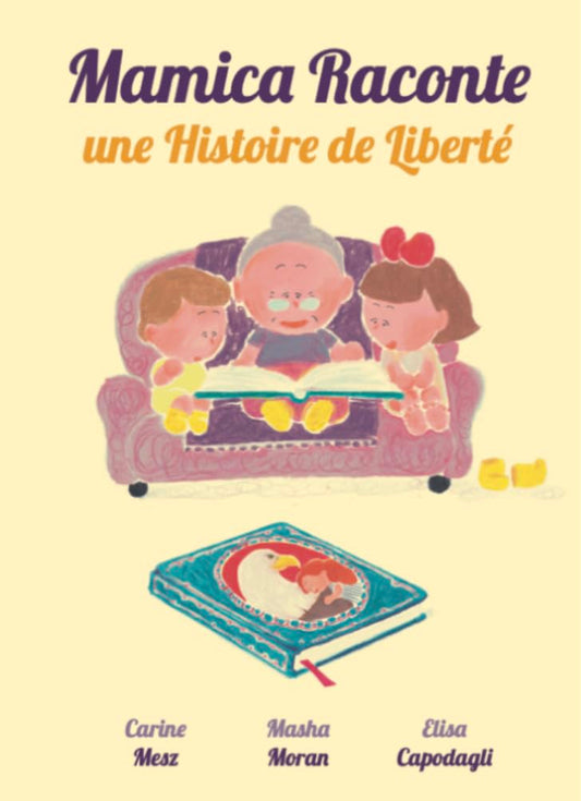 LIVRE KIDS - MAMICA RACONTE UNE HISTOIRE DE LIBERTE