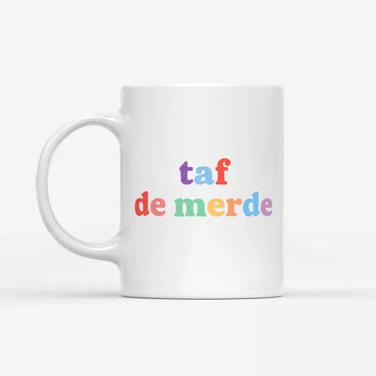 MUG - TAF DE MERDE - THOMAS G.