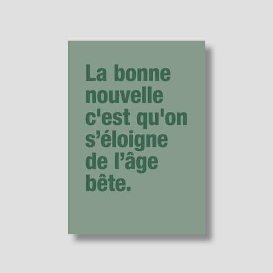 Carte "Anniversaire" : Âge bête (avec enveloppe)