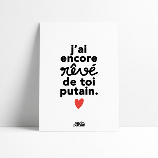 AFFICHE A4 - 21x29.7CM - ON DIT PUTAIN