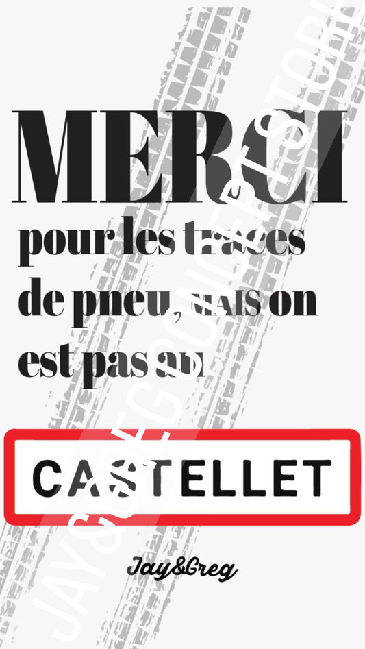 AFFICHE " MERCI POUR LES TRACES DE PNEUS " - JAY&GREG