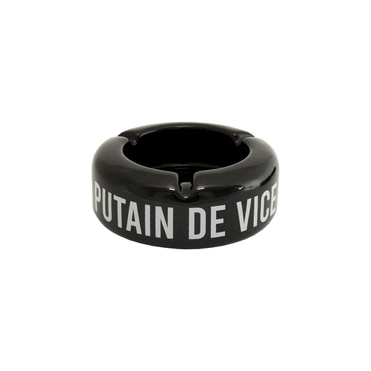 CENDRIER NOIR " PUTAIN DE VICE " - FISURA