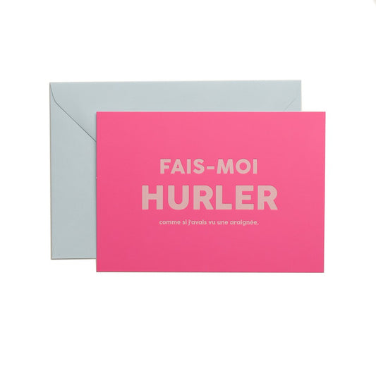CARTE POSTALE - FAIS MOI HURLER - FELICIE AUSSI